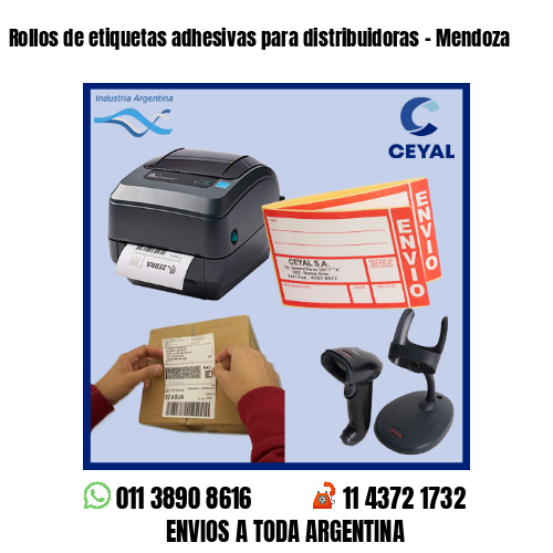 Rollos de etiquetas adhesivas para distribuidoras – Mendoza