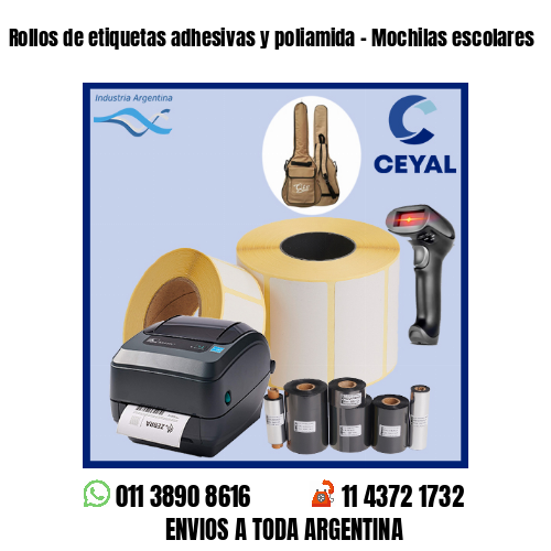 Rollos de etiquetas adhesivas y poliamida – Mochilas escolares