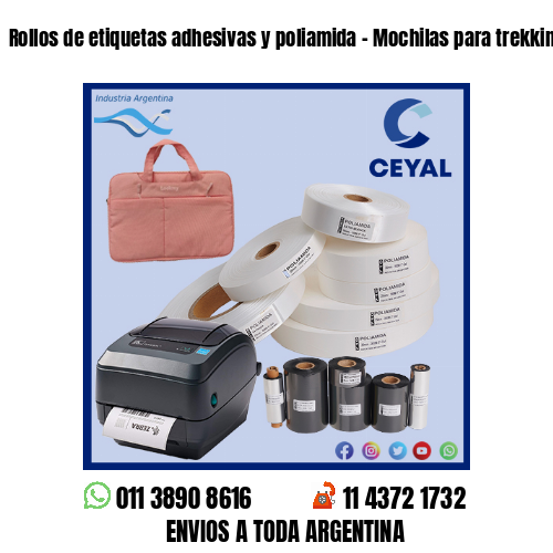 Rollos de etiquetas adhesivas y poliamida – Mochilas para trekking