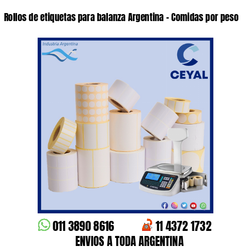 Rollos de etiquetas para balanza Argentina – Comidas por peso