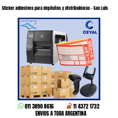Sticker adhesivos para depósitos y distribuidoras - San Luis