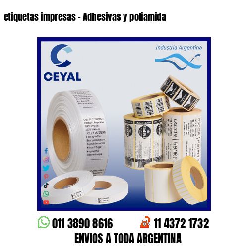 etiquetas impresas – Adhesivas y poliamida