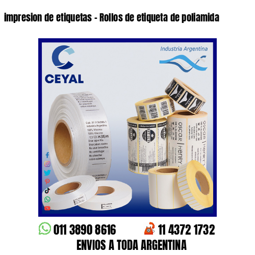 impresion de etiquetas – Rollos de etiqueta de poliamida