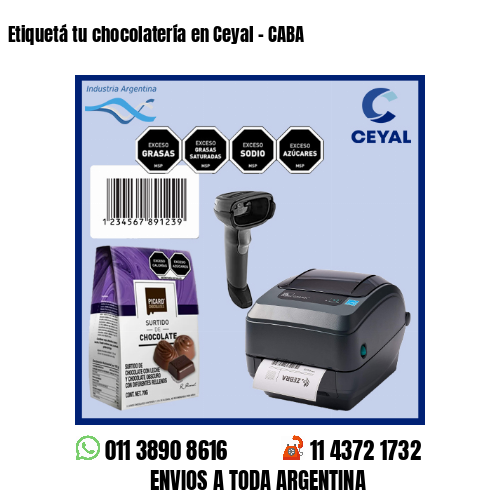 Etiquetá tu chocolatería en Ceyal – CABA