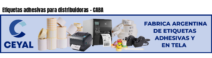 Etiquetas adhesivas para distribuidoras - CABA