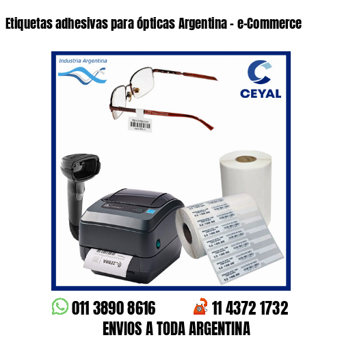 Etiquetas adhesivas para ópticas Argentina – e-Commerce