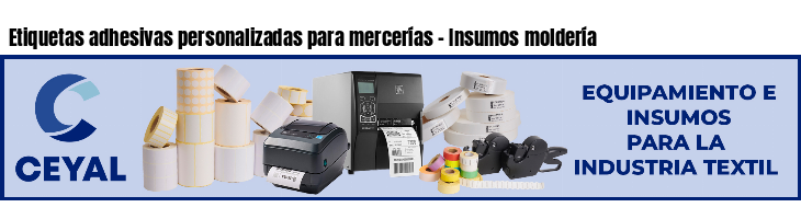 Etiquetas adhesivas personalizadas para mercerías - Insumos moldería