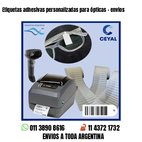 Etiquetas adhesivas personalizadas para ópticas – envios