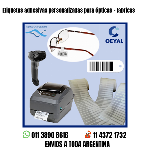 Etiquetas adhesivas personalizadas para ópticas – fabricas