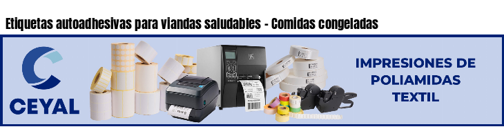 Etiquetas autoadhesivas para viandas saludables - Comidas congeladas