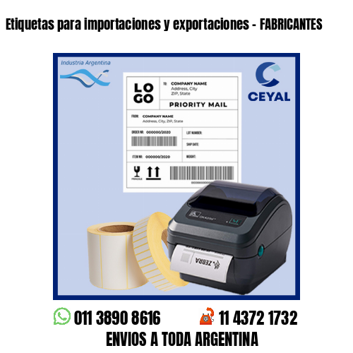 Etiquetas para importaciones y exportaciones – FABRICANTES