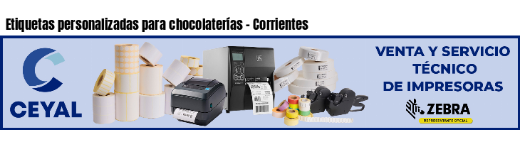 Etiquetas personalizadas para chocolaterías - Corrientes