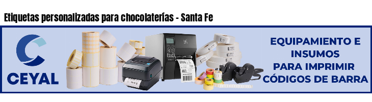 Etiquetas personalizadas para chocolaterías - Santa Fe