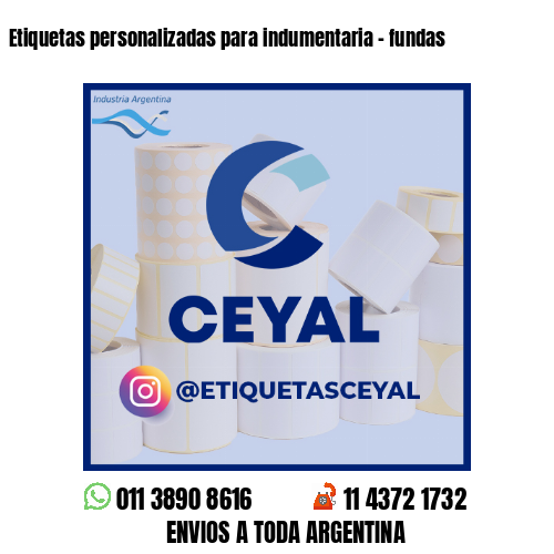 Etiquetas personalizadas para indumentaria - fundas