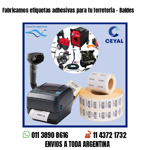 Fabricamos etiquetas adhesivas para tu ferretería – Baldes
