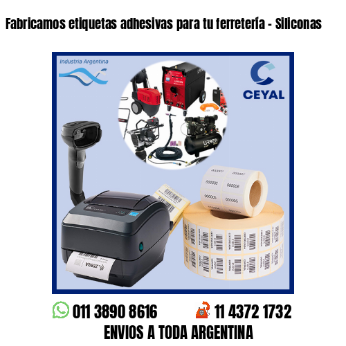 Fabricamos etiquetas adhesivas para tu ferretería – Siliconas