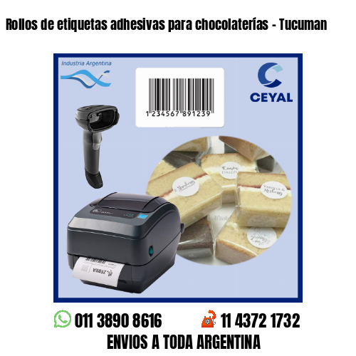 Rollos de etiquetas adhesivas para chocolaterías – Tucuman