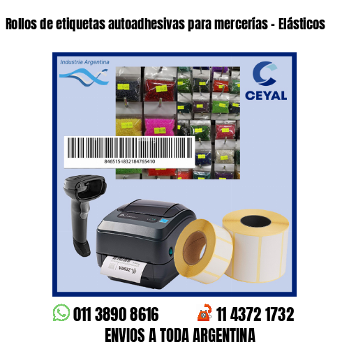 Rollos de etiquetas autoadhesivas para mercerías – Elásticos
