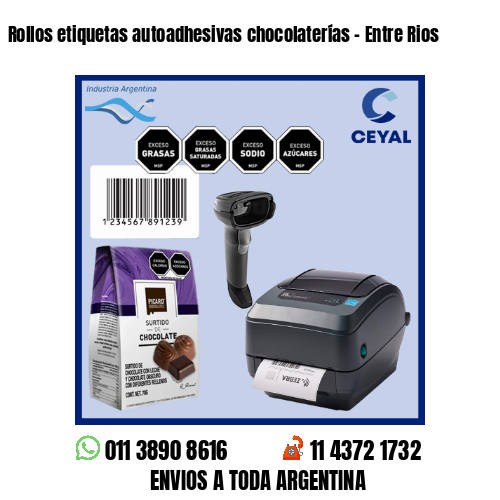 Rollos etiquetas autoadhesivas chocolaterías – Entre Rios