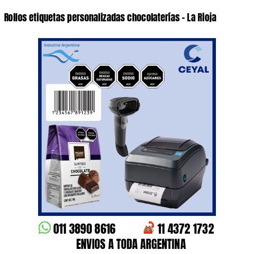 Rollos etiquetas personalizadas chocolaterías - La Rioja