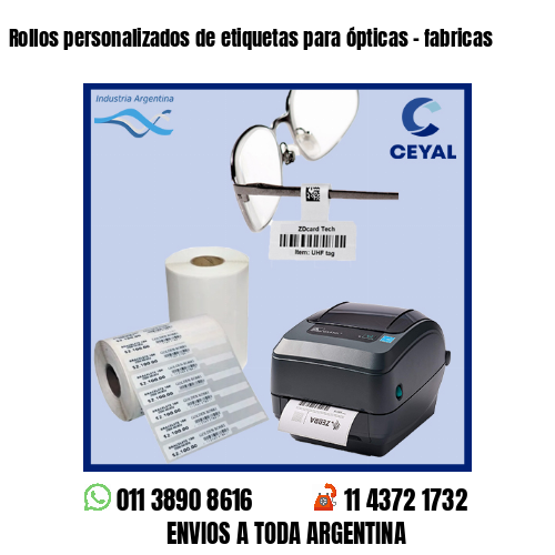 Rollos personalizados de etiquetas para ópticas – fabricas