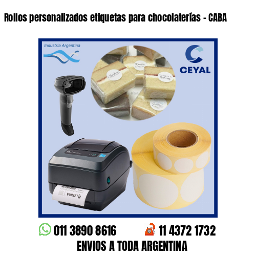 Rollos personalizados etiquetas para chocolaterías - CABA