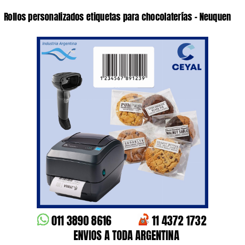 Rollos personalizados etiquetas para chocolaterías – Neuquen