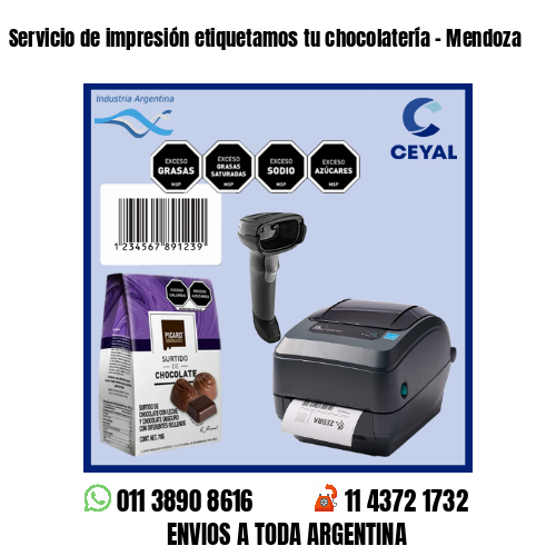 Servicio de impresión etiquetamos tu chocolatería – Mendoza