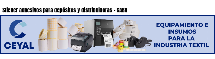 Sticker adhesivos para depósitos y distribuidoras - CABA