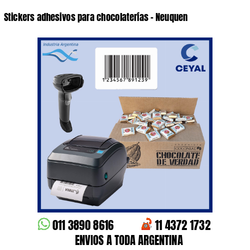 Stickers adhesivos para chocolaterías – Neuquen