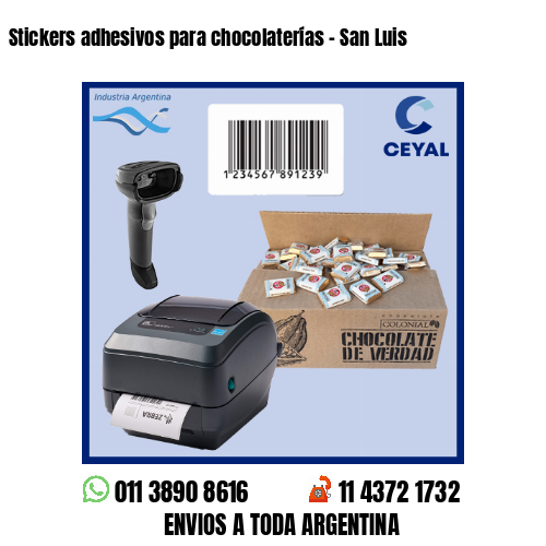Stickers adhesivos para chocolaterías - San Luis
