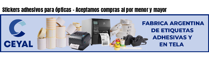 Stickers adhesivos para ópticas - Aceptamos compras al por menor y mayor
