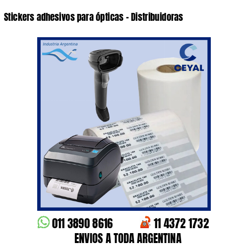 Stickers adhesivos para ópticas – Distribuidoras