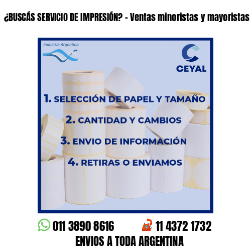 ¿BUSCÁS SERVICIO DE IMPRESIÓN? – Ventas minoristas y mayoristas