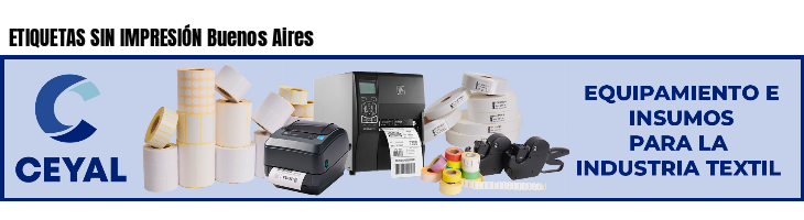 ETIQUETAS SIN IMPRESIÓN Buenos Aires