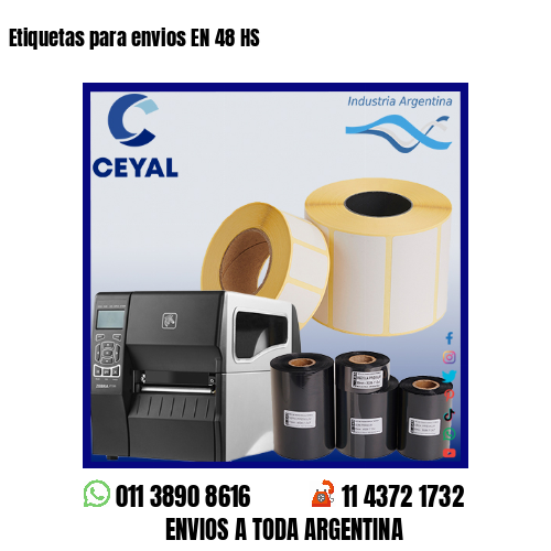 Etiquetas para envios EN 48 HS