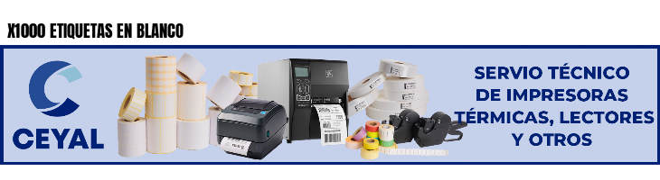 X1000 ETIQUETAS EN BLANCO