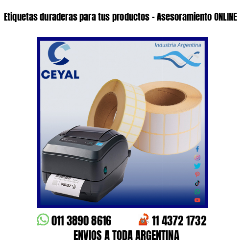 Etiquetas duraderas para tus productos – Asesoramiento ONLINE
