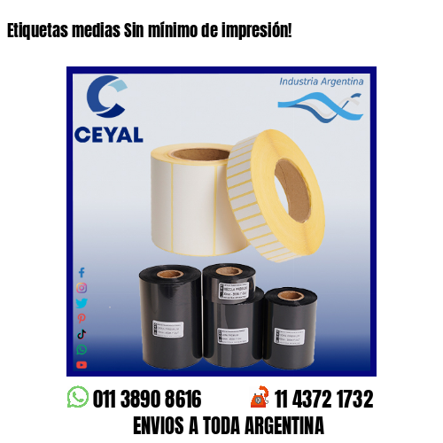 Etiquetas medias Sin mínimo de impresión!