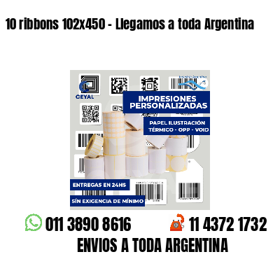 10 ribbons 102x450 - Llegamos a toda Argentina