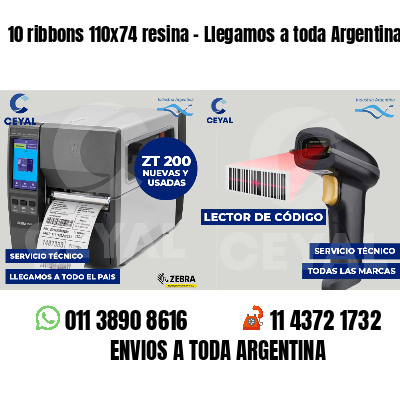 10 ribbons 110x74 resina - Llegamos a toda Argentina