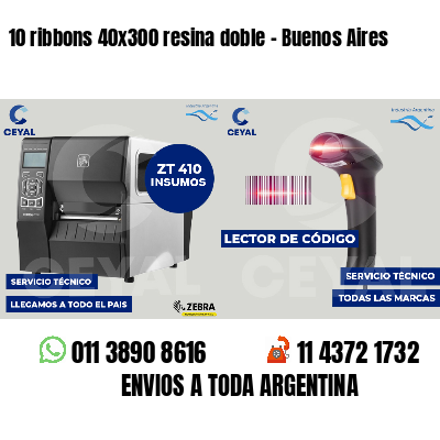 10 ribbons 40x300 resina doble - Buenos Aires