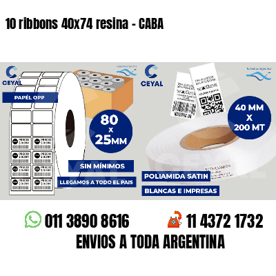 10 ribbons 40x74 resina - CABA