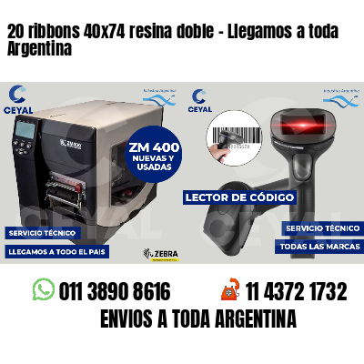 20 ribbons 40x74 resina doble - Llegamos a toda Argentina