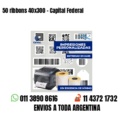 50 ribbons 40x300 - Capital Federal