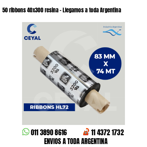 50 ribbons 40×300 resina – Llegamos a toda Argentina