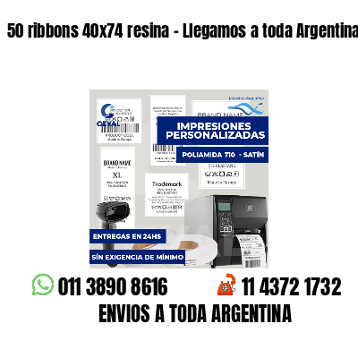 50 ribbons 40x74 resina - Llegamos a toda Argentina