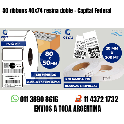 50 ribbons 40x74 resina doble - Capital Federal