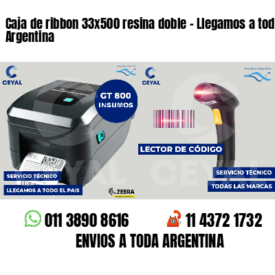 Caja de ribbon 33x500 resina doble - Llegamos a toda Argentina