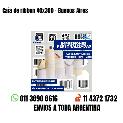 Caja de ribbon 40x300 - Buenos Aires